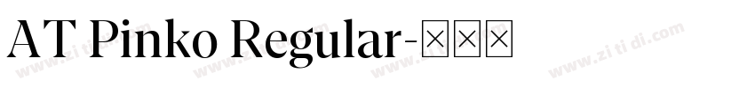 AT Pinko Regular字体转换